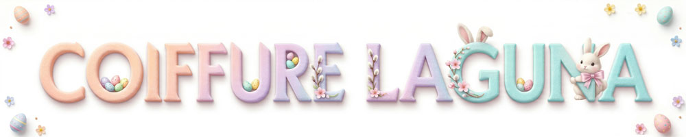 Coiffure Laguna Ostern